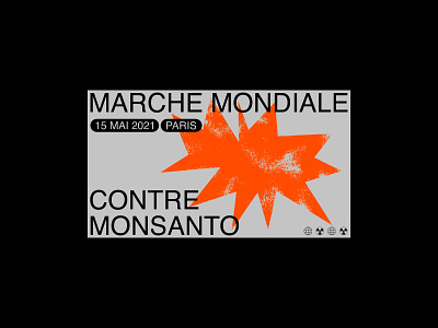 Marche Mondiale Contre Monsanto - Visual n1 concept design editorial graphic design layout typogaphy