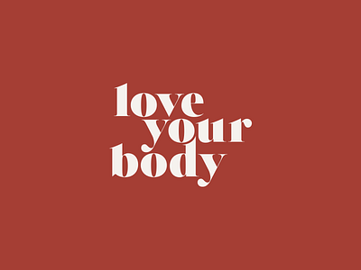 Love your body - Logo design concept design logo typogaphy
