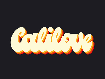 Calilove 70s cali groovy illustrator lettering lettering logo letters love rainbow tyography typographie