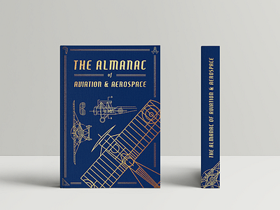 The Almanac of Aviation & Aerospace aerospace aviation blue blueprint book binding book design design graphic design illustration