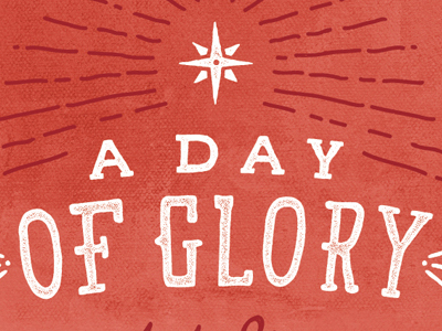 A Day of Glory christmas red star type