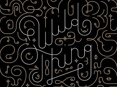 Wild Thing Occasional Card 05 filigree geometric lettering regal script thing type typography wild