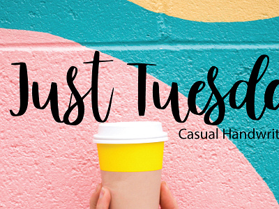 Just tuesday font handdrawn handlettering illustrated lettering pretty script type typography