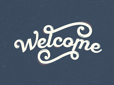 Welcome calligraphy design freelance greeting home typography welcome