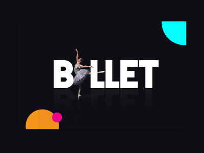 Ballet banner minimal photoshop typography