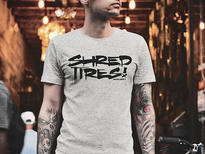 Shred Tires tee tshirt apparel screenprint type