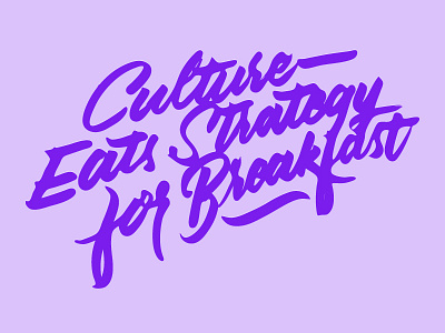 Culture Eats Strategy for Breakfast brand branding breakfast brush brush calligraphy brush lettering culture design lettering purple script strategy type typography