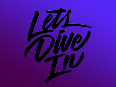 Lets Dive In blue brand branding brush brush lettering design dive gradient illustration lets dive in lettering logo purple script type typography vector