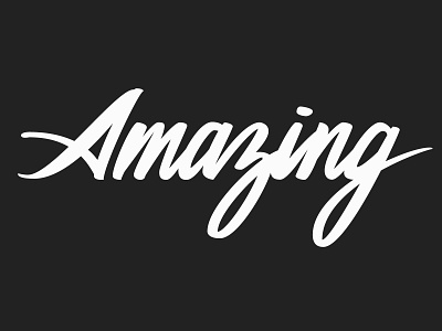 Amazing amazing beziers brand branding brush brush lettering design hashtaglettering illustrator lettering logo script type typography vector