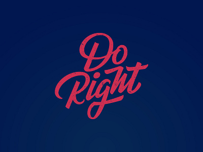 Do Right brushlettering design do right goodtype handdrawn handlettering lettering tombow typegang typematters typespire typeyeah typism