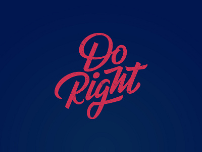 Do Right