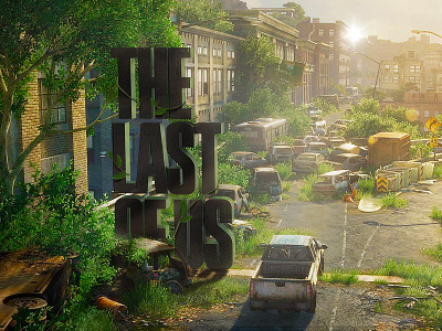 The Last Of Us 3d retouch the last of us