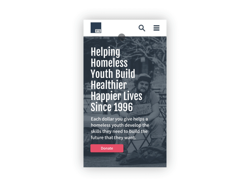 Homeless Youth Alliance Redesign donation first form mobile non profit responsive