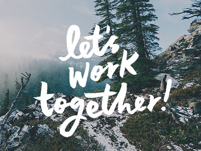 let's work together! lettering