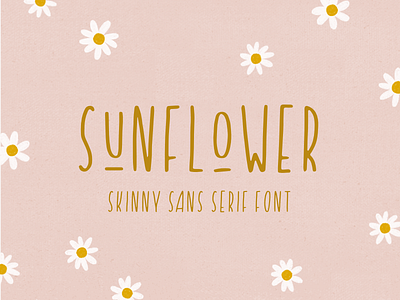 introducing: sunflower custom typeface handmade font skinny type typeface