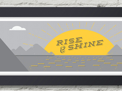 Rise And Shine 3 art illustration poster typography