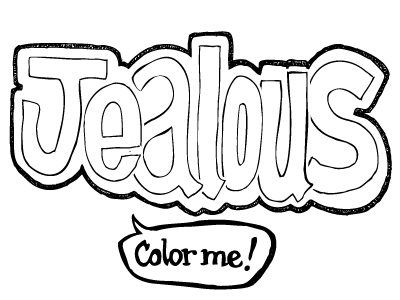 Color Me Jealous black and white bw color envy hand drawn handdrawn jealousy rebound me reboundme sketch vector