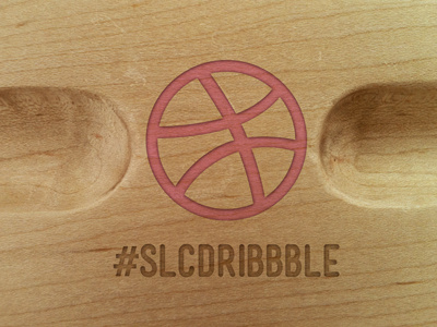 SLC Meet-up Tonight dribbble handmade meetup non digital salt lake slc slcdribbble woodwork