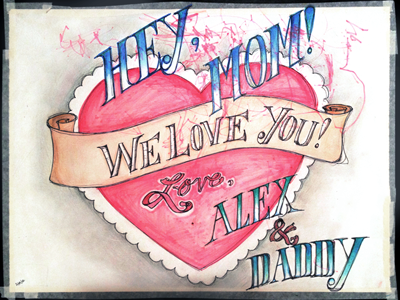 Hey, Mom! butcher paper colored pencil hand drawn hand made handdrawn handmade heart lettering love non digital sketch type typography valentine