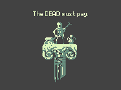 The Dead Must Pay design game design gaming graphics illustration indie olympia rising pixel art t shirt