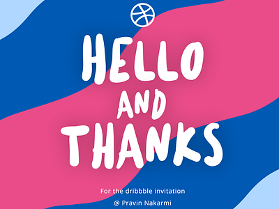 Hello Dribbble design dribbble first first shot firstshot graphic hello invitaion invite thank you typography