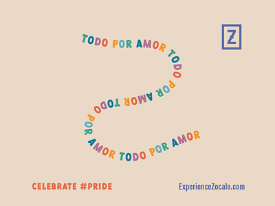 Todo por Amor – Zócalo – PRIDE