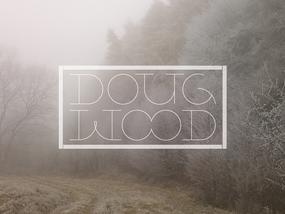 Doug Wood custom type doug fog forest logo type typography wood