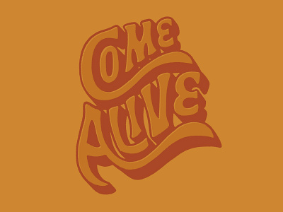 Come Alive hand lettered hand lettering illustration lettering procreate