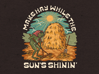 Make Hay While the Sun's Shinin' frog hand lettering hay illustration procreate retro sun