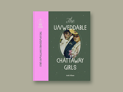 The Unweddable Chattaway Girls