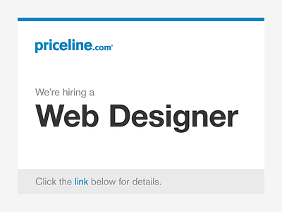 We're Hiring! career careers email email design hiring job priceline priceline.com web web design