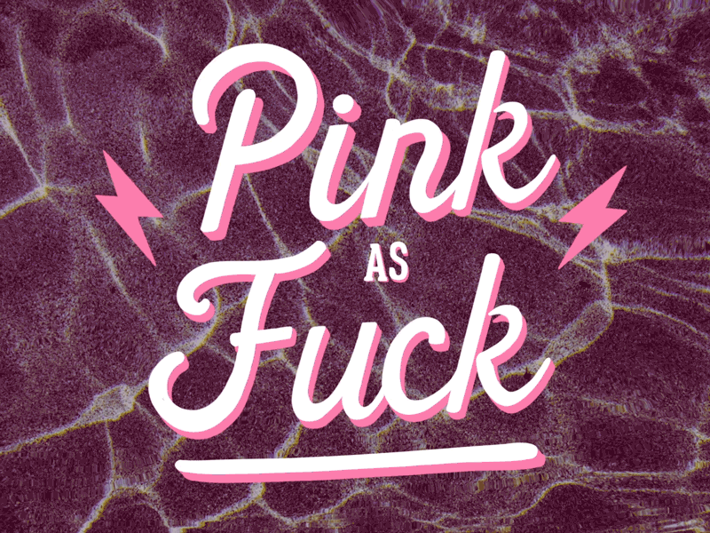 Pink as Fuck Lettering Motion Design after affects animation graphicsdesign lettering lettering daily motion motion design pink unicorns