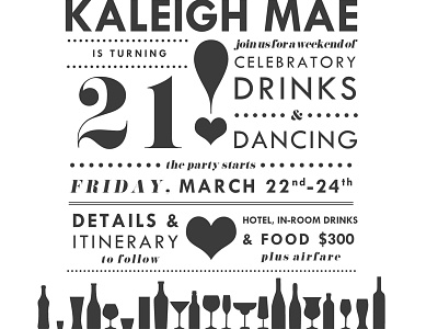 Kaleigh's 21st Birthday birthday graphic design invitation typography