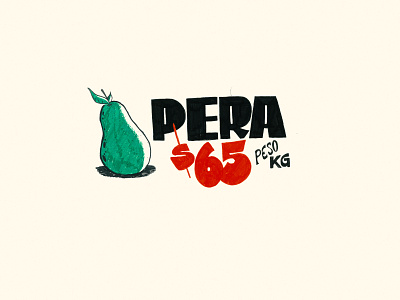 Pera fruit fruitshop illustration lettering mexico pear pera peso typography