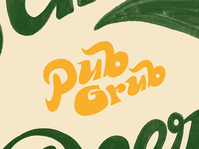 Pub Grub australia calligraphy cursive hand drawn illustration lettering letters pub sign painting typographic design typography
