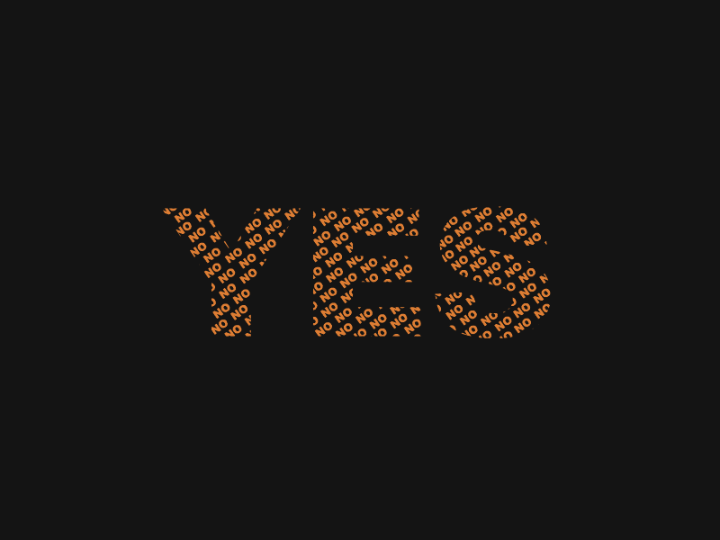 Yes! No! (2) animate animation brand branding challenge design font gif jrdickie minimal motion movement no playoff practice training type typeface typography yes