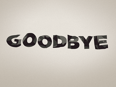 Goodbye black folded goodbye type