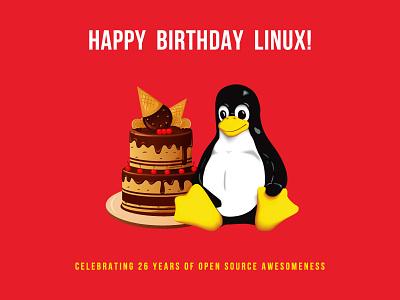 Happy 26th birthday Linux! artwork creative foss gnu linux opensource penguin tux vector