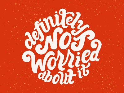 No Worries 70s type hand drawn type hand lettering illustration lettering no worries patch design patches type illustration typography