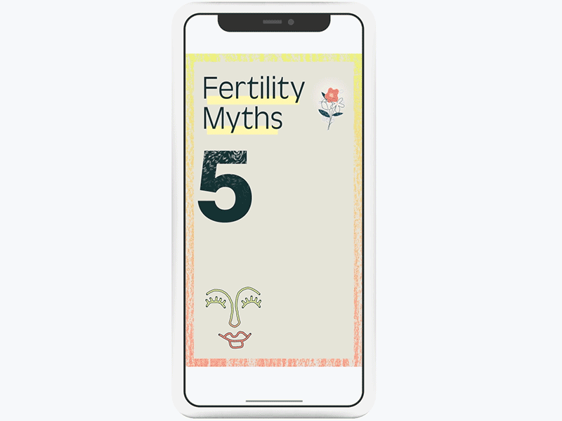 Fertility Myth 5 of 5 animation branding design fertility flat illustration instagram motion motion graphics typography vector
