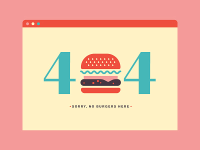 Daily UI Challenge 008 - 404 Page 404 burger cheeseburger dailyui food ui user interface