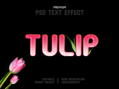 Tulip-PSD Text Effect Template 🌷