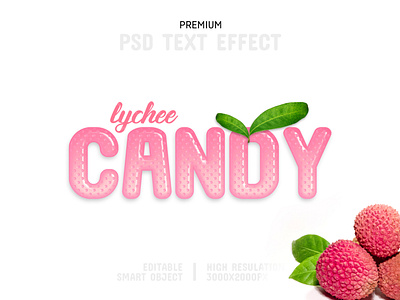 Lychee Candy-PSD Text Effect Template 🍒 clean creative psd mockup