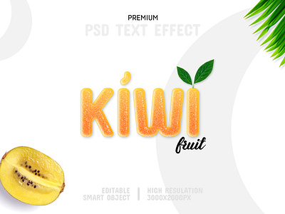 Kiwifruit-PSD Text Effect Template 🥝 clean creative psd mockup psd template text effect text mockup