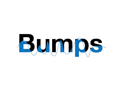 Bumps bump clever expressive typography graphic type typography wordmark words