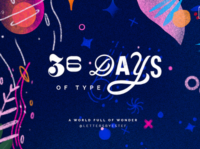 36 Days of Type 2019 design illustration lettering procreate typography