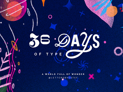 36 Days of Type 2019