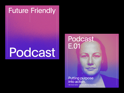 Future Friendly Podcast cards clean minimalism typogaphy