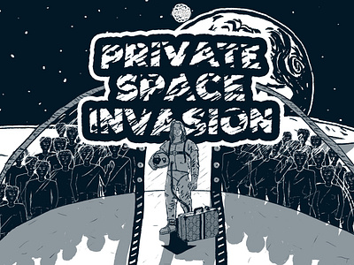 Private Space Invasion cosmos illustration privacy social space typography