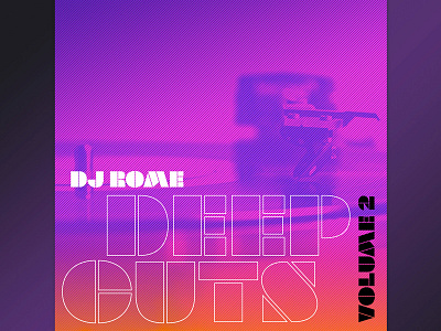 DJ ROME Deep Cuts, Vol 2 branding graphic design illustration